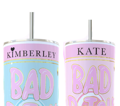 JuiceBox Louise style Bad B tumbler